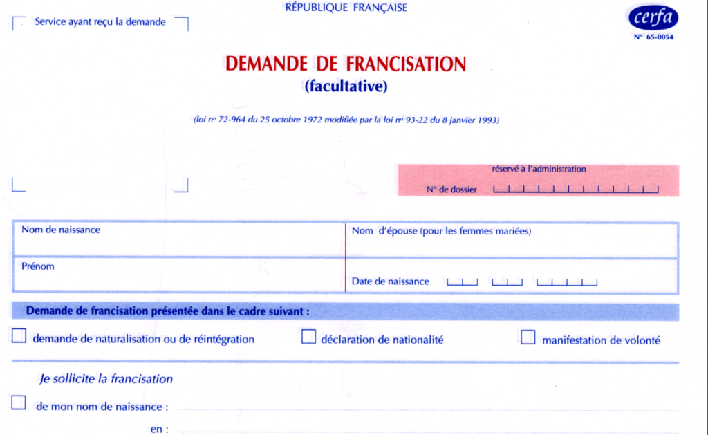 Formulaire Cerfa N 65-0054 pour francisation de prénom/nom